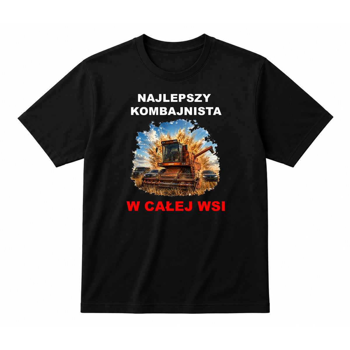 Koszulka 100% Bawełna - NAJLEPSZY KOMBAJNISTA WE WSI